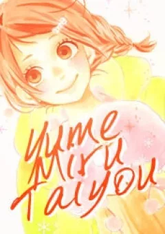 Yume Miru Taiyou