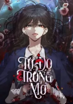 Tự Do Trong Mơ
